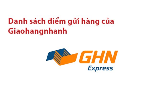 Danh sách địa chỉ bưu cục Giao Hàng Nhanh (GHN) tại Đà Nẵng