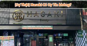 Hasaki có uy tín không? Sự thật về “phốt” bán hàng giả, hàng Fake