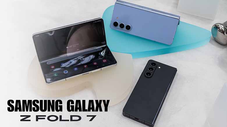 Camera trên Z Fold 7 và Z Flip 7 có gì ấn tượng