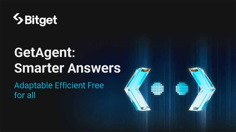 Bitget phát hành bản nâng cấp lớn cho GetAgent với phản hồi thông minh hơn và quyền truy cập miễn phí cho tất cả người dùng 