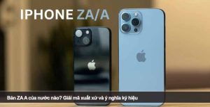 Bản ZA A của nước nào? Giải mã xuất xứ và ý nghĩa ký hiệu