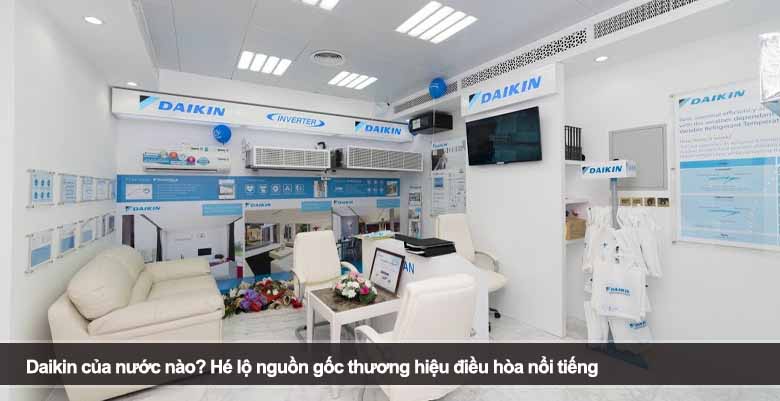 Daikin của nước nào? Hé lộ nguồn gốc thương hiệu điều hòa nổi tiếng